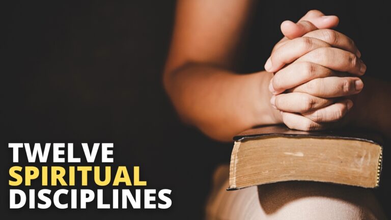 12 spiritual disciplines