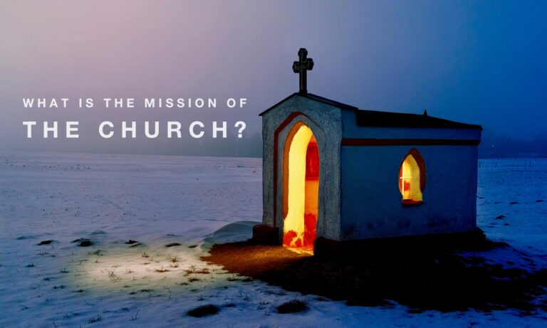 what is the mission of the church