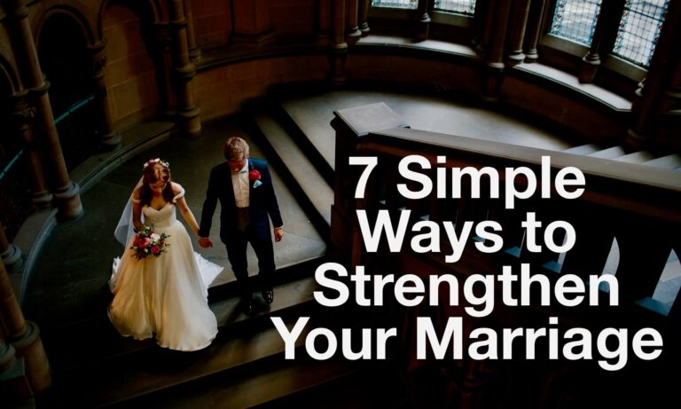 ways to strengthen your marriage