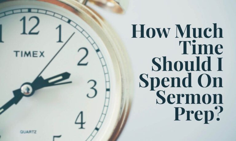 how much time shoul I spend on sermon prep