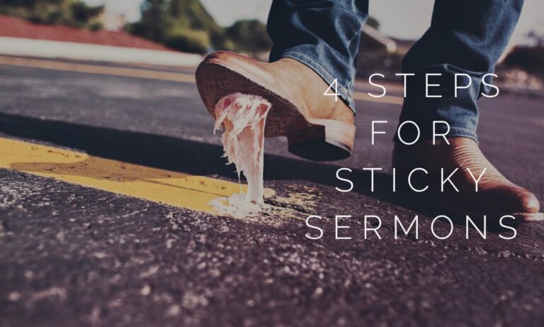 steps for sticky sermons