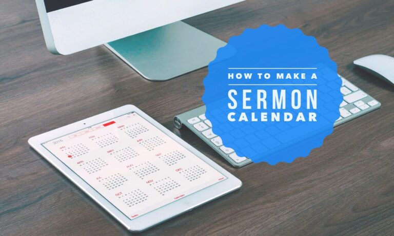 how to make a sermon calendar
