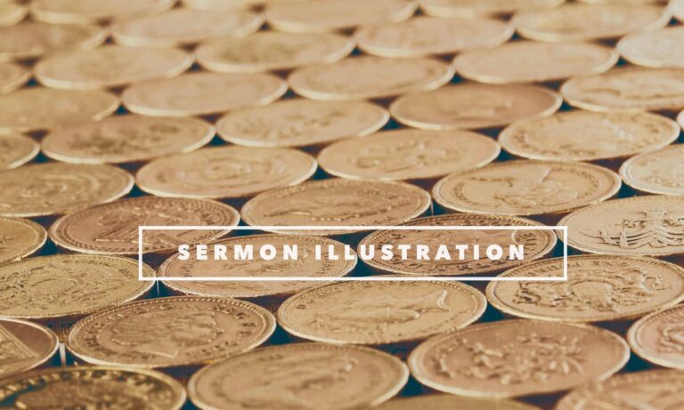 The True Riches of the Church (Sermon Illustration)