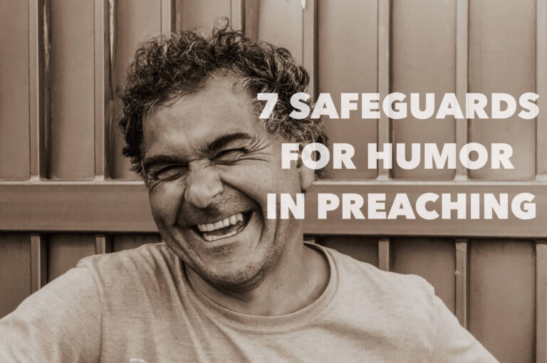 safeguards for using humor in preaching