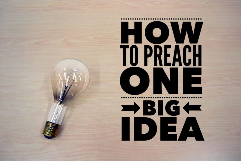 how to preach one big idea