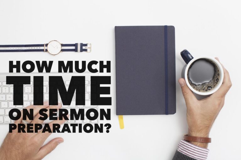 how much time on sermon preparation