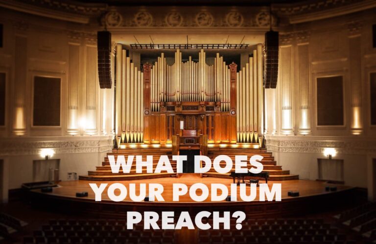 what does your podium preach?
