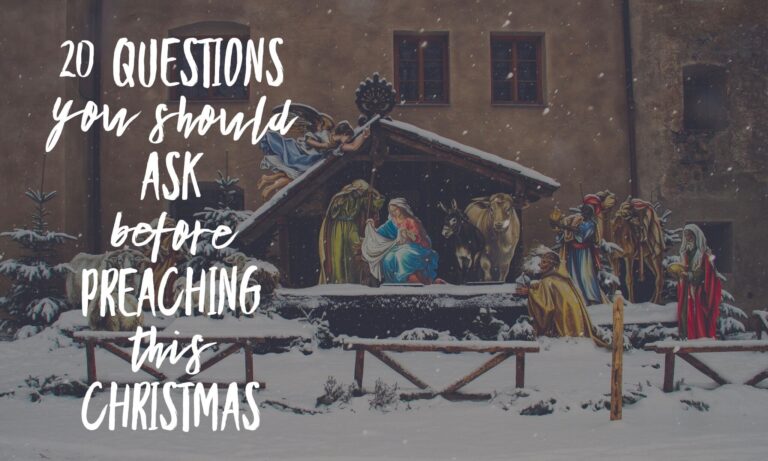 questions to ask before preaching this Christmas