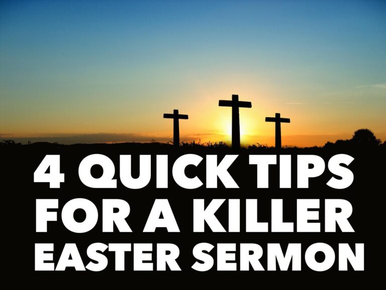 quick tips for a killer Easter sermon