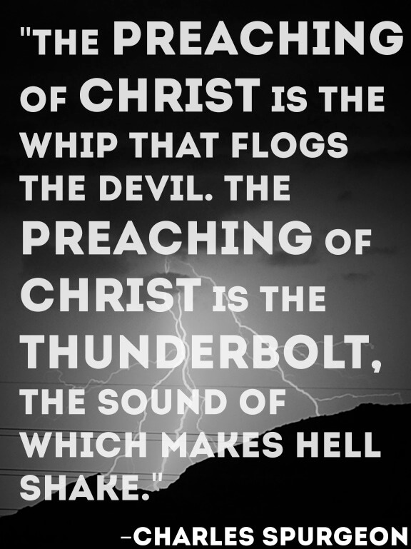 Charles Spurgeon Preaching Quote