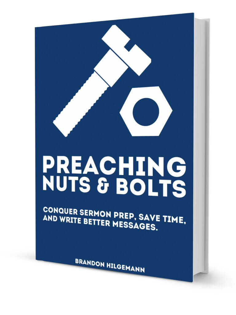 Preaching Nuts & Bolts