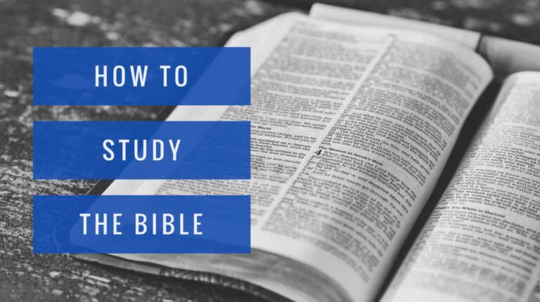 How to Study the Bible: 5 Things You Need to Know
